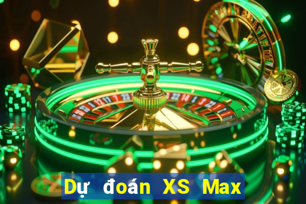 Dự đoán XS Max 3D Thứ 3