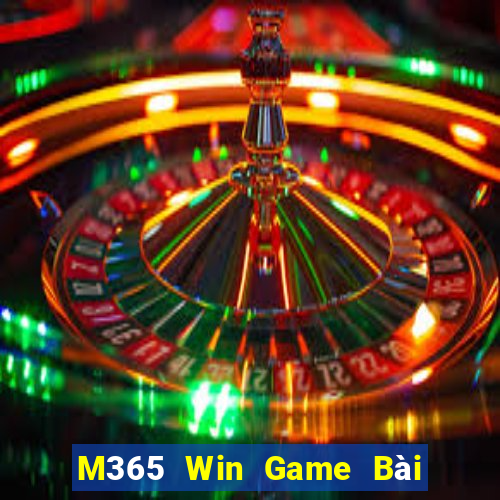 M365 Win Game Bài Ma Cao