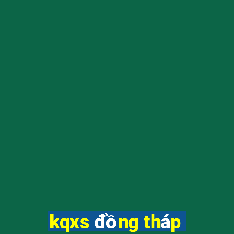 kqxs dong thap