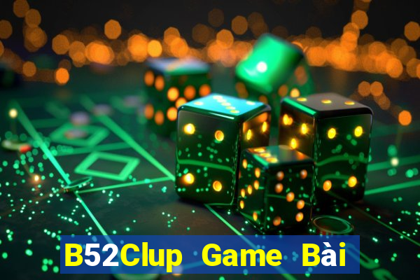 B52Clup Game Bài Liêng Online