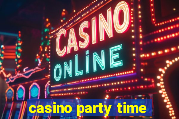 casino party time