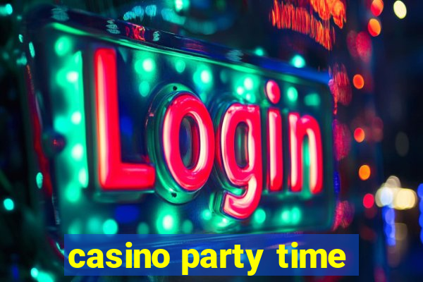 casino party time