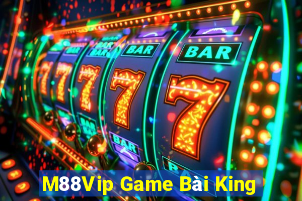 M88Vip Game Bài King