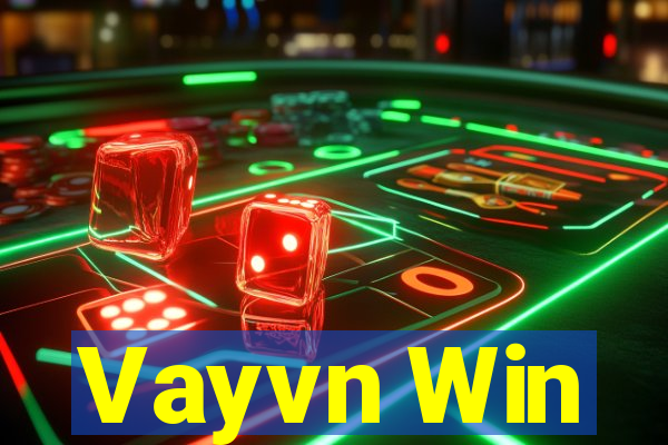 Vayvn Win