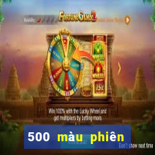 500 màu phiên bản mới