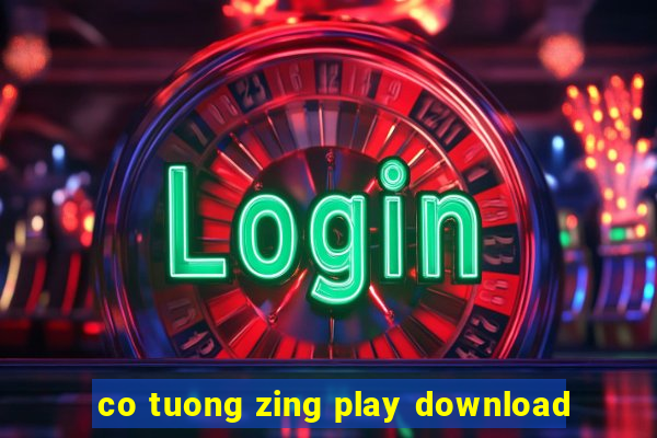 co tuong zing play download