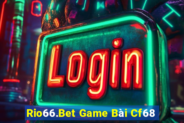 Rio66.Bet Game Bài Cf68