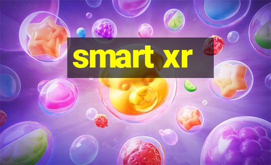 smart xr