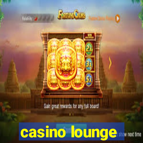 casino lounge