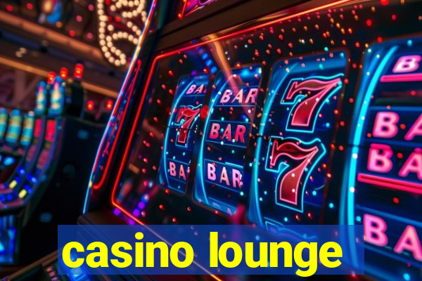 casino lounge