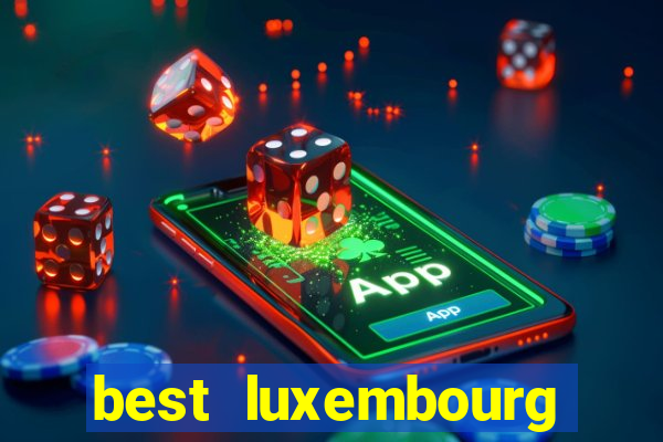 best luxembourg casino site