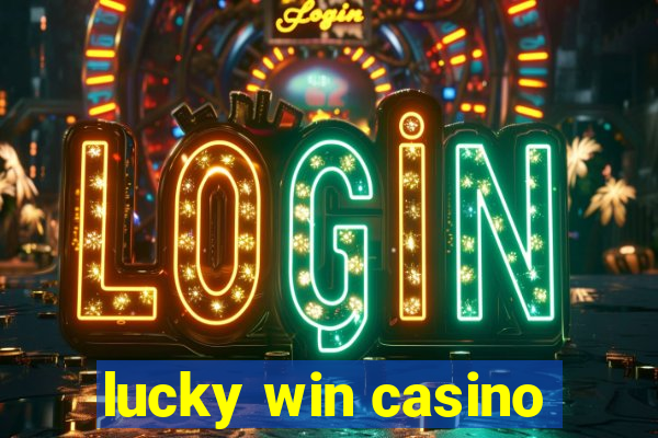 lucky win casino