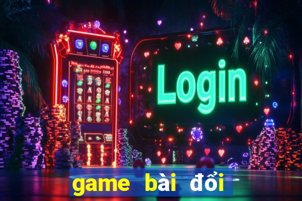 game bài đổi thưởng tkc