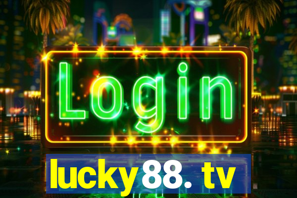 lucky88. tv