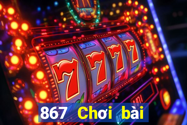 867 Chơi bài onli Tải về