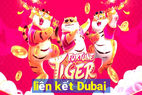 liên kết Dubai