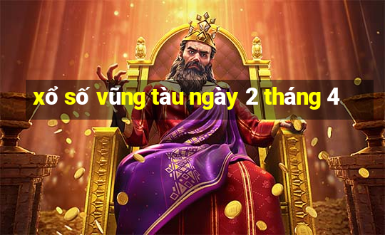 xổ số vũng tàu ngày 2 tháng 4