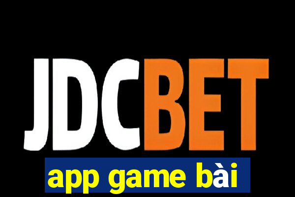 app game bài