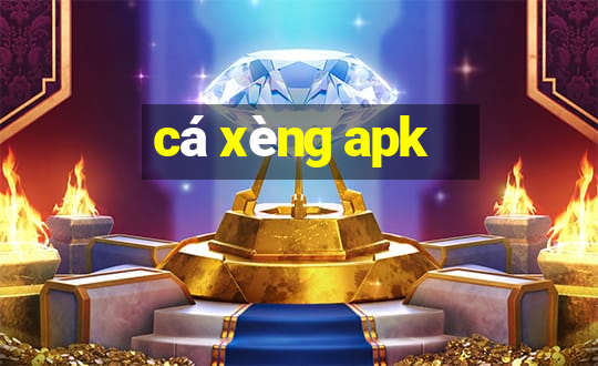 cá xèng apk