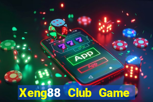 Xeng88 Club Game Bài 24H