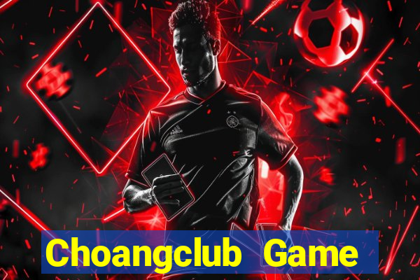 Choangclub Game Bài Dubai