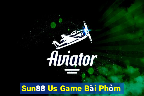 Sun88 Us Game Bài Phỏm