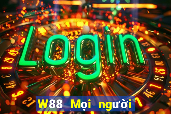 W88 Mọi người đều đăng ký trực tuyến