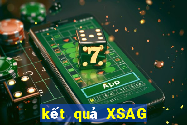 kết quả XSAG ngày 20