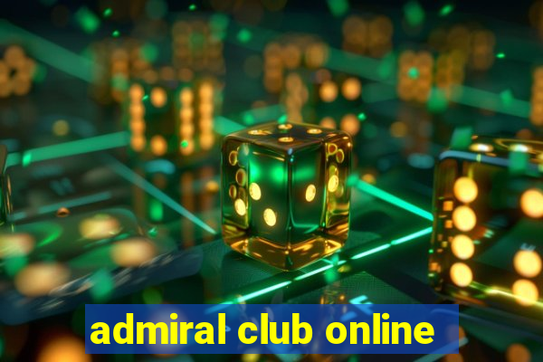 admiral club online