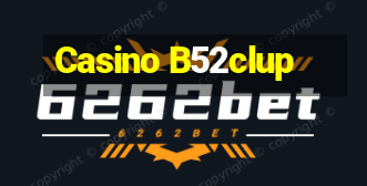 Casino B52clup