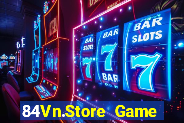 84Vn.Store Game Bài Xanh 9