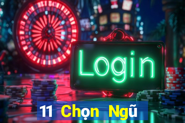 11 Chọn Ngũ Quý Dương