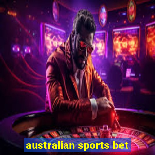 australian sports bet