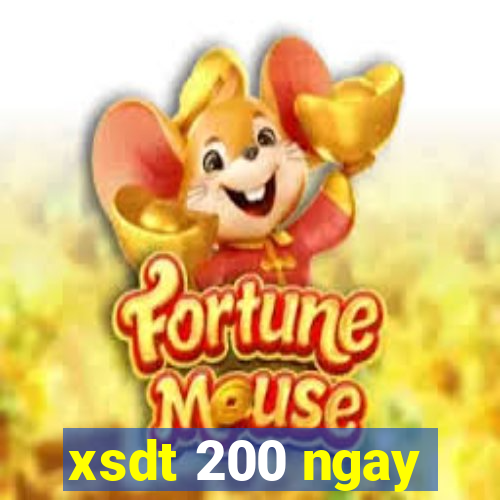 xsdt 200 ngay