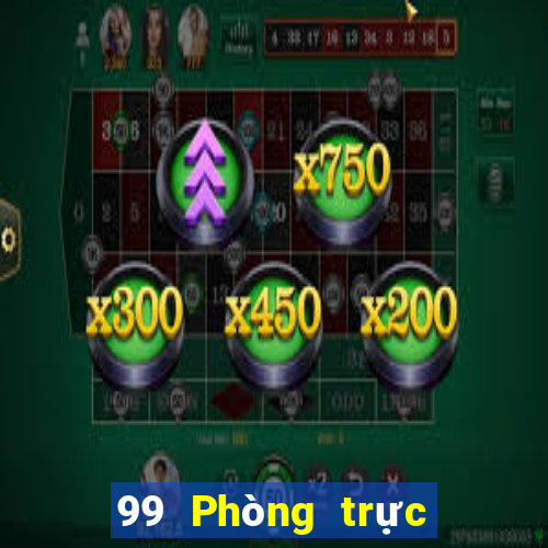 99 Phòng trực tiếp Việt nam