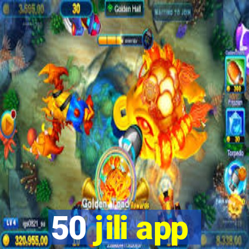 50 jili app