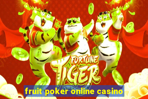 fruit poker online casino