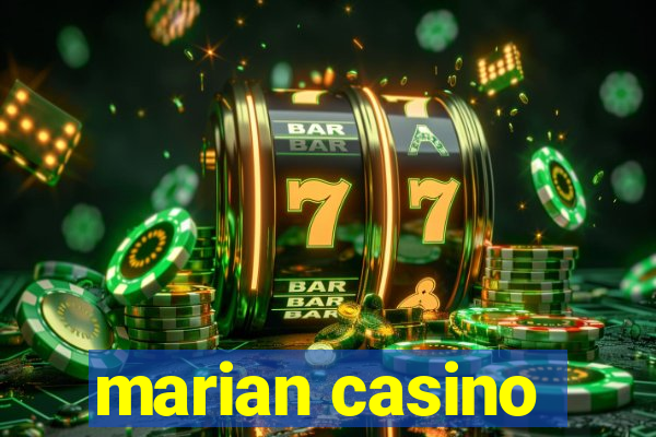 marian casino