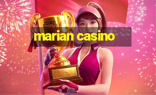 marian casino