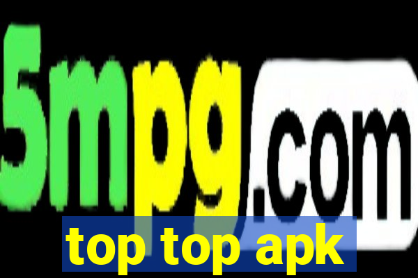 top top apk