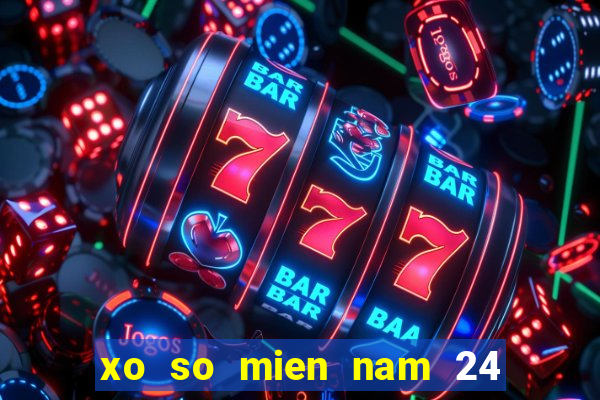 xo so mien nam 24 9 2024