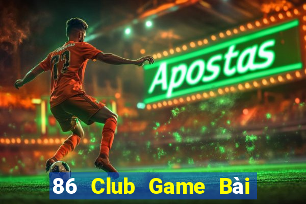 86 Club Game Bài Xì Dách