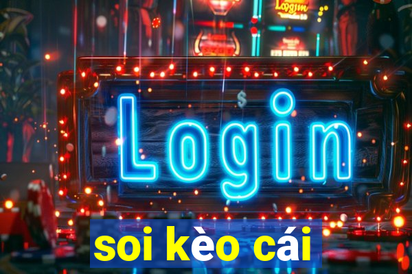 soi kèo cái