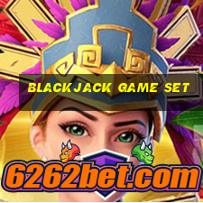 blackjack game set