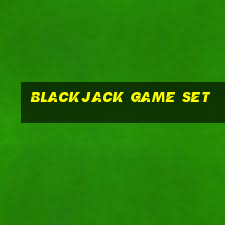 blackjack game set