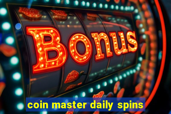 coin master daily spins