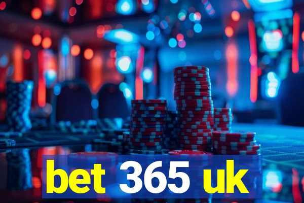 bet 365 uk