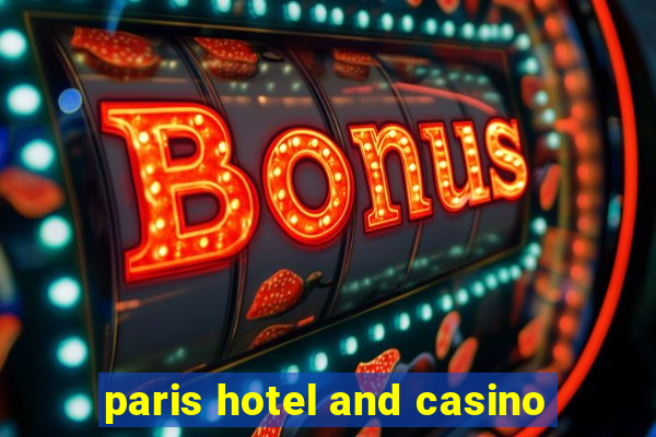 paris hotel and casino