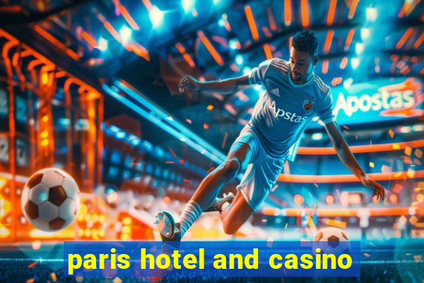 paris hotel and casino