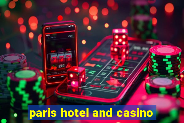 paris hotel and casino